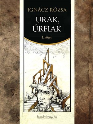 cover image of Urak, úrfiak I. rész
